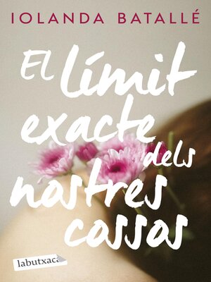cover image of El límit exacte dels nostres cossos